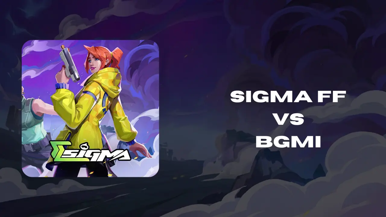 Sigma FF vs BGMI
